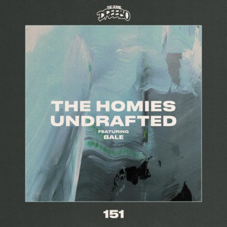 The Homies Undrafted (feat. Bale) | Boomplay Music