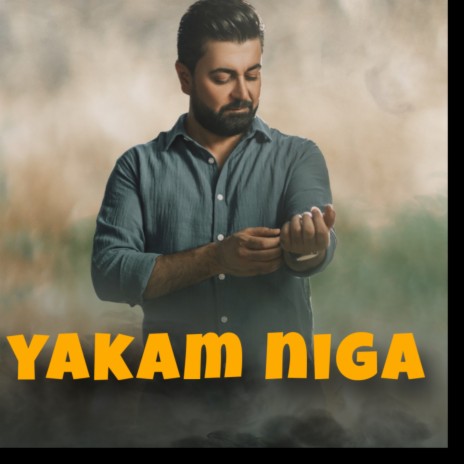 Yakam Niga | Boomplay Music