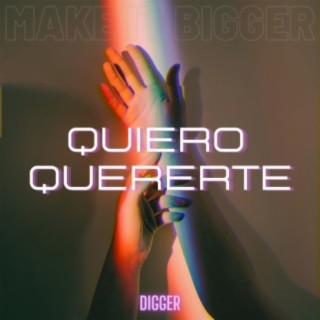 Quiero quererte