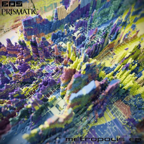 Metropolis ft. Prismatic | Boomplay Music