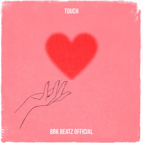 Touch | Boomplay Music