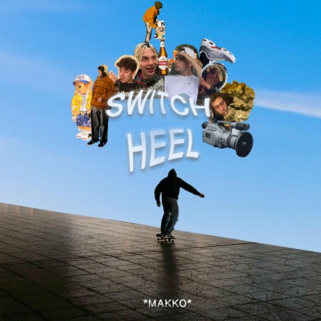 Switch Heel | Boomplay Music