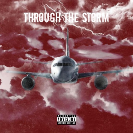 Through The Storm | Boomplay Music