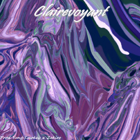 Clairevoyant | Boomplay Music