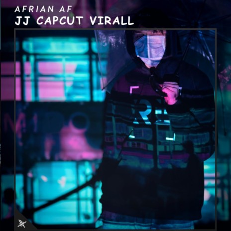 Jj Capcut Virall | Boomplay Music