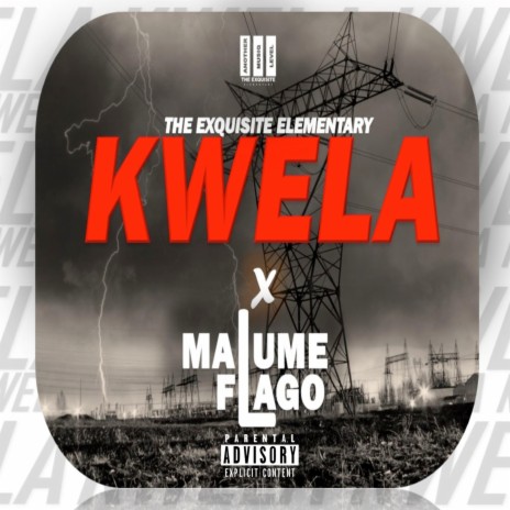 Kwela ft. Malume Flago | Boomplay Music