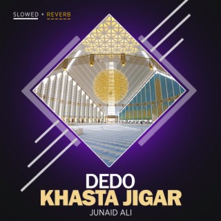 Dedo Khasta Jigar Lofi