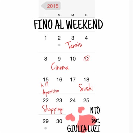 Fino al weekend ft. Giulia Luzi | Boomplay Music