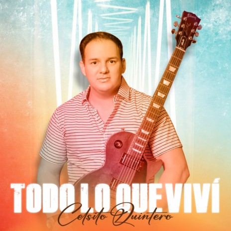 Todo lo que Viví | Boomplay Music