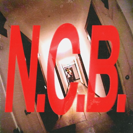 N.C.B | Boomplay Music