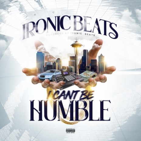 I Can't Be Humble | Boomplay Music