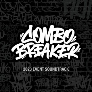Combo Breaker 2023 Event Soundtrack