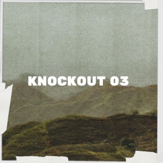 Knockout 03