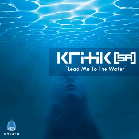 Lead Me To The Water | Boomplay Music