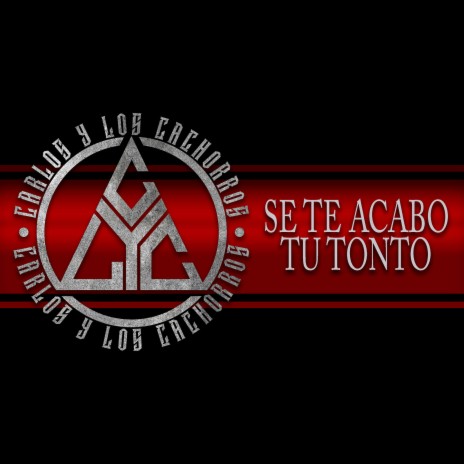 Se Te Acabo Tu Tonto | Boomplay Music