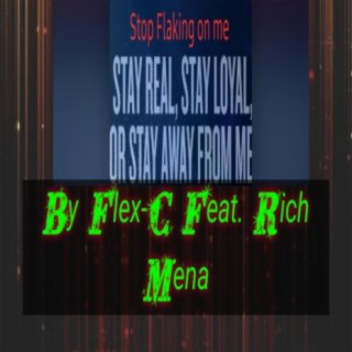 Stop Flakin (feat. Rich Mena)