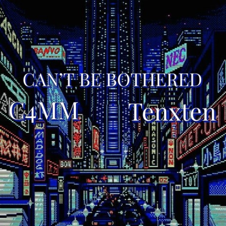 Cant be bothered ft. TenxTen | Boomplay Music