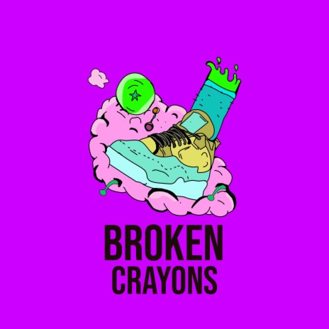 Broken Crayons | Boomplay Music