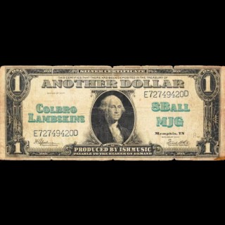 Another Dollar ft. 8Ball & MJG & Colbro Lambskins lyrics | Boomplay Music