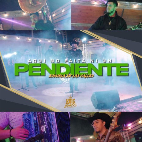 Aqui No Falta Ni Un Pendiente | Boomplay Music