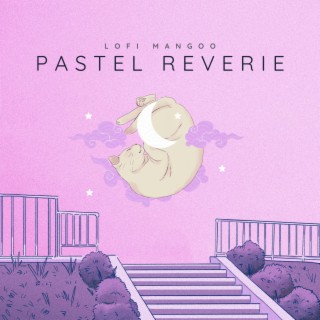 Pastel Reverie