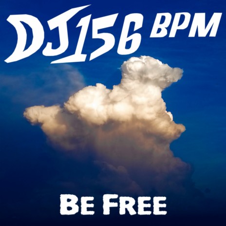 Be Free (Radio Edit)
