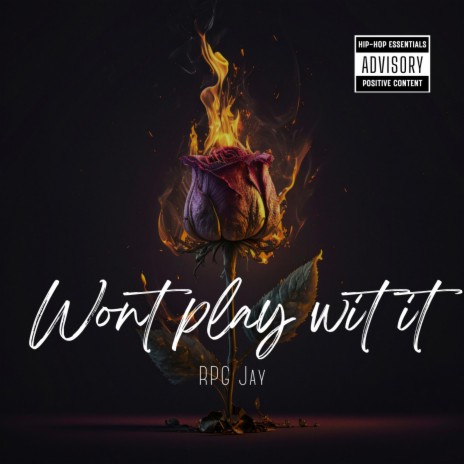 Wont Play Wit It | Boomplay Music