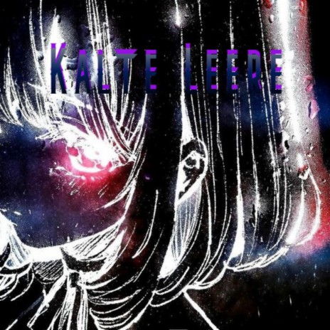 Kalte Leere | Boomplay Music