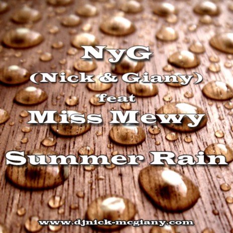 Summer Rain (Extend Version) ft. DJ Nick & Miss Mewy | Boomplay Music