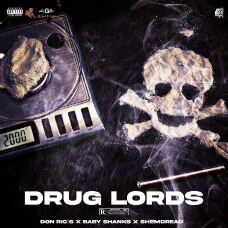 Drug Lords ft. Baby Shanks & Shemdread | Boomplay Music