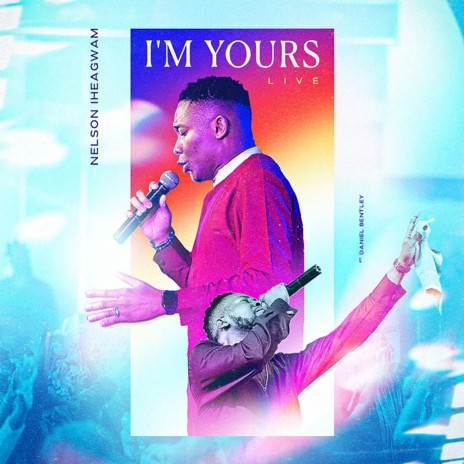 I'm Yours (Live) ft. Daniel Bentley | Boomplay Music