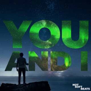 You and I lyrics | Boomplay Music