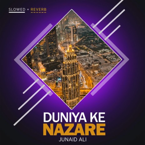 Duniya Ke Nazare Lofi | Boomplay Music