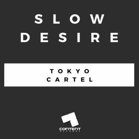 Slow Desire (Original Mix) | Boomplay Music