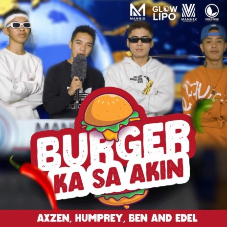 Burger ka sa Akin | Boomplay Music