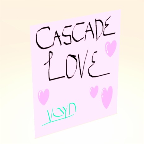 Cascade love | Boomplay Music