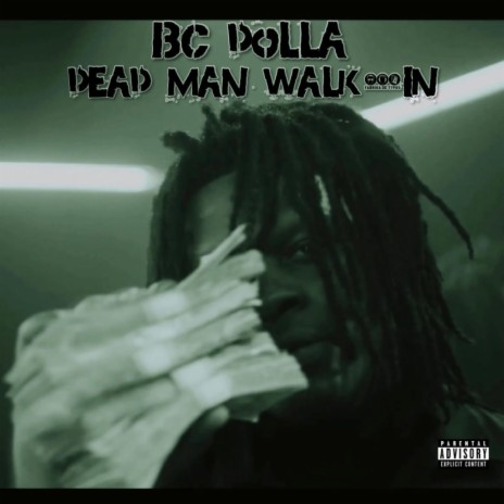 Dead Man Walkin | Boomplay Music