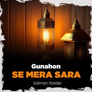 Gunahon Se Mera Sara