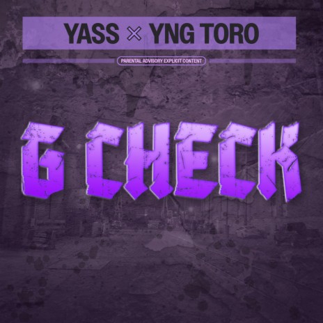 G Check ft. YNG Toro | Boomplay Music