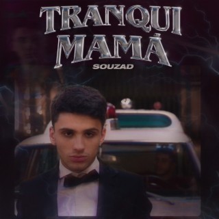 Tranqui Mamá lyrics | Boomplay Music