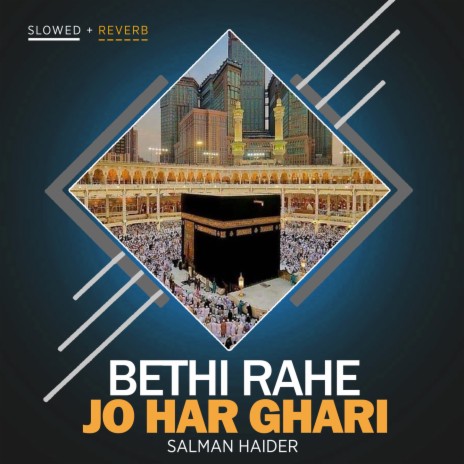 Bethi Rahe Jo Har Ghari Lofi | Boomplay Music