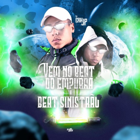 Vem no Beat do Empurra Vs Beat Sinistrão | Boomplay Music