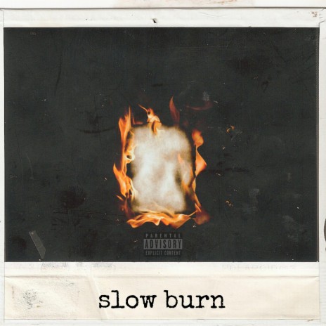 Slow Burn (Interlude) | Boomplay Music