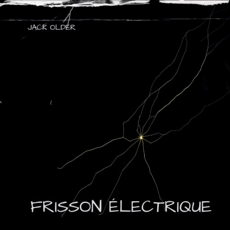 Frissons Électriques | Boomplay Music