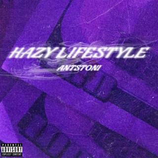 Hazy Lifestyle EP