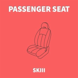 Passenger Seat lyrics | Boomplay Music