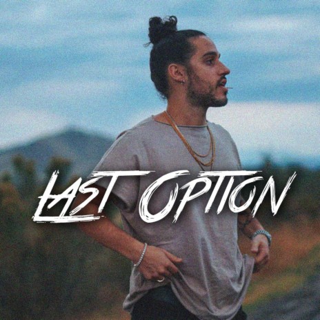 Last Option (UpDown Gang) | Boomplay Music