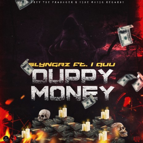 Duppy Money ft. I Quu | Boomplay Music