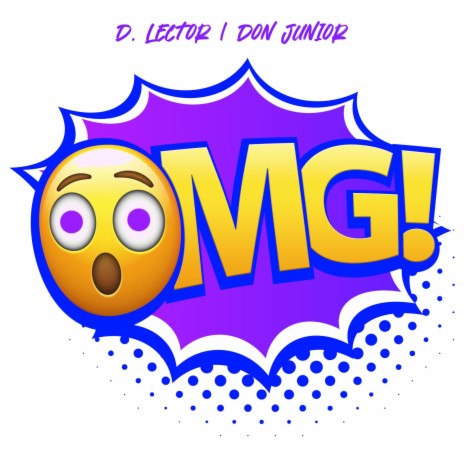 OMG ft. D. Lector | Boomplay Music