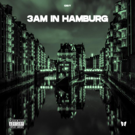 3AM in Hamburg